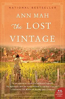 The Lost Vintage by Ann Mah book cover; picture of person in front of vines and village in background